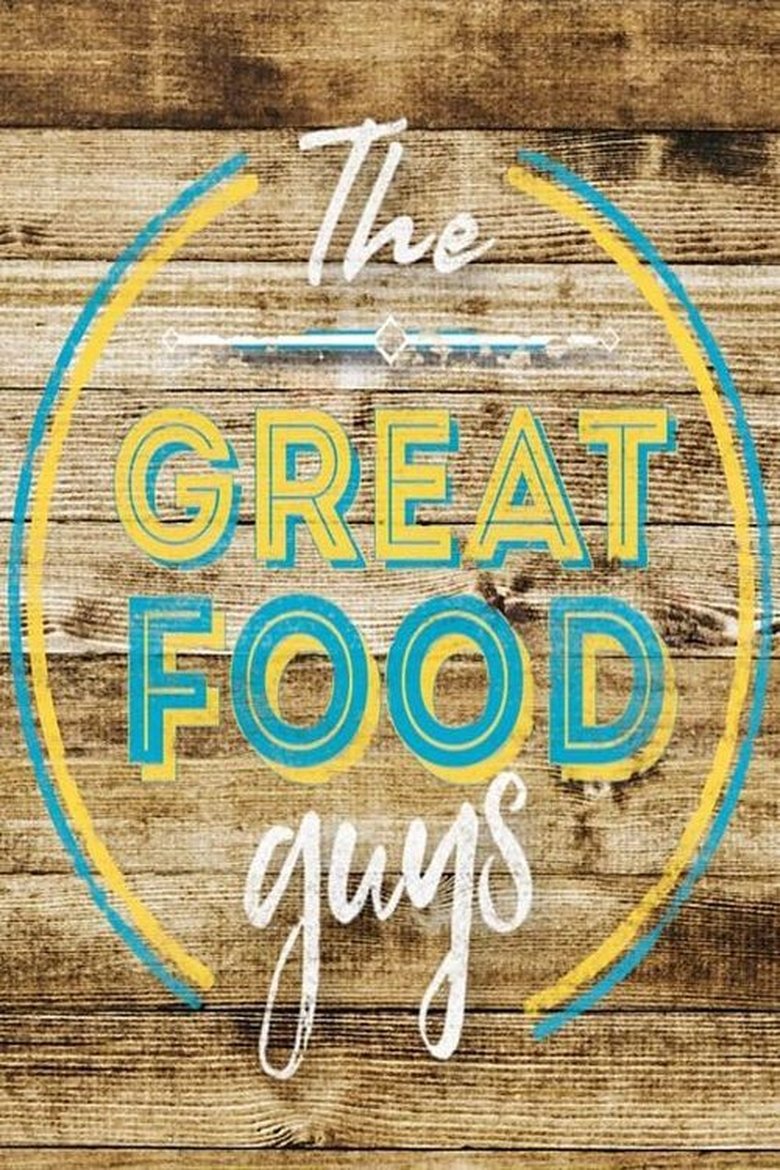 The Great Food Guys Poster of The Great Food Guys