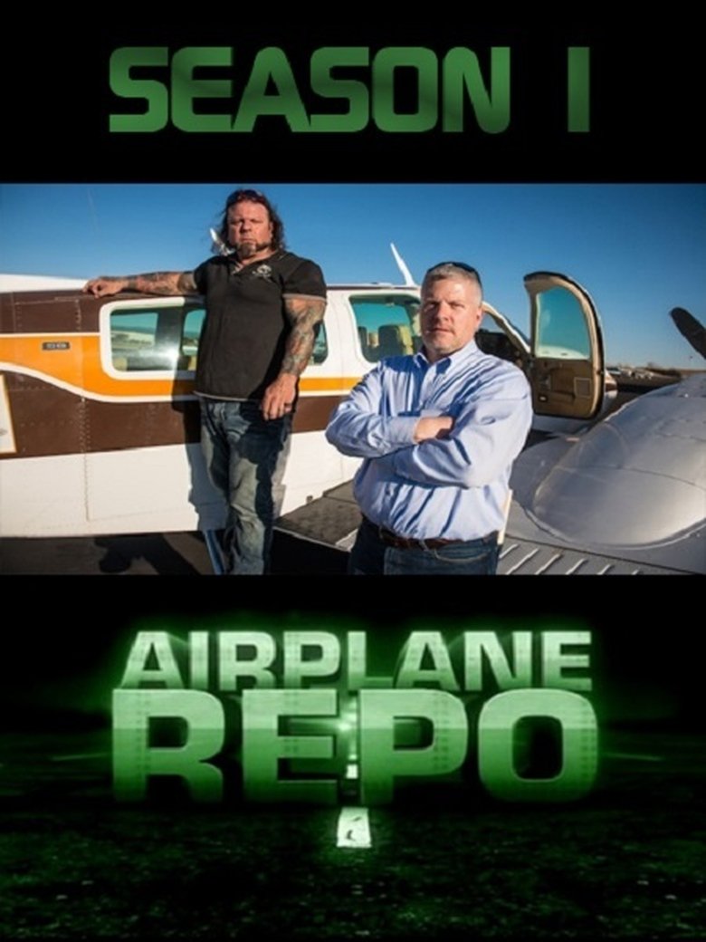 Episodes in Airplane Repo - Season 1 - Season 1 Poster of Episodes in Airplane Repo - Season 1 - Season 1