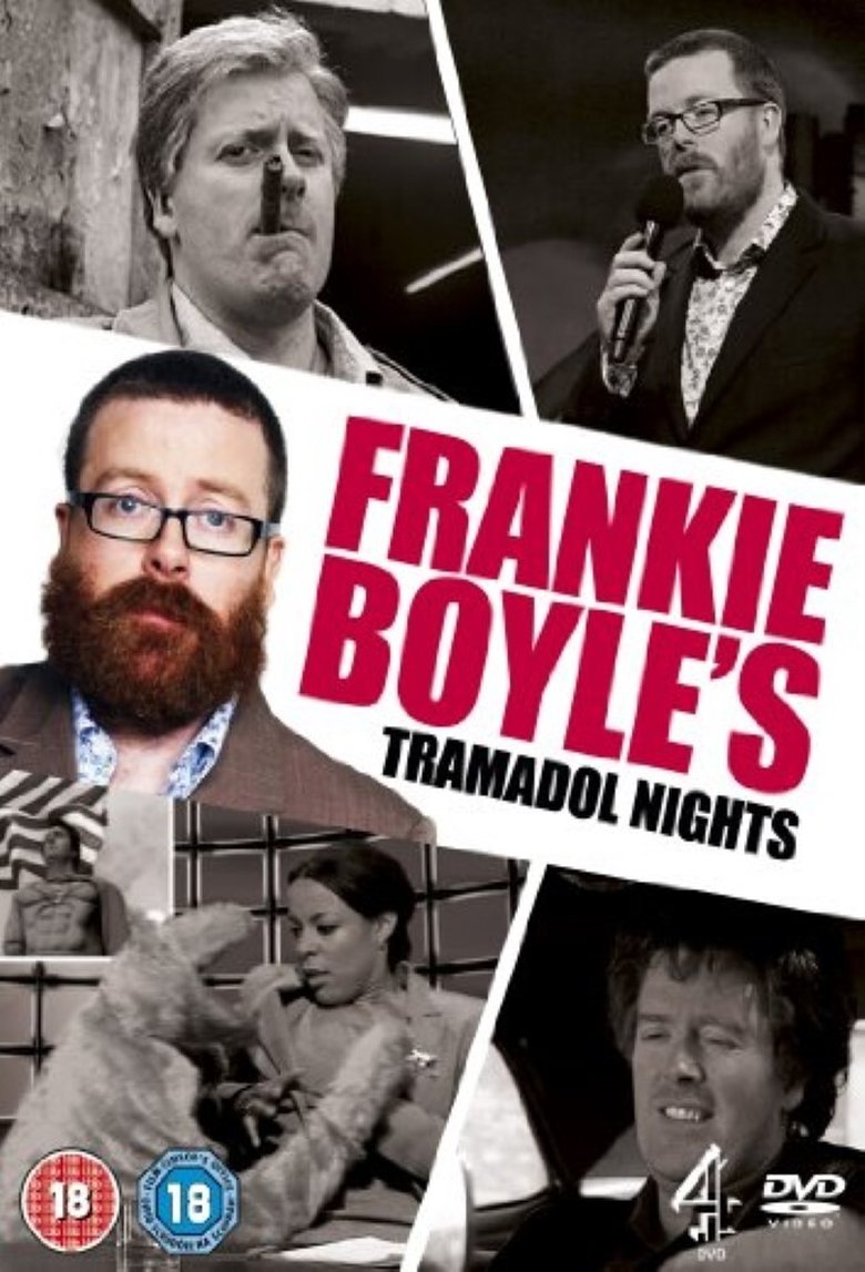 Episodes in Frankie Boyle's Tramadol Nights - Season 1 - Season 1 Poster of Episodes in Frankie Boyle's Tramadol Nights - Season 1 - Season 1
