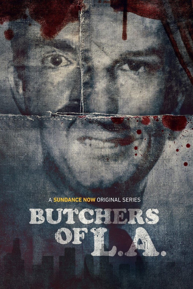Episodes in Butchers Of L.A. - Miniseries - Miniseries Poster of Episodes in Butchers Of L.A. - Miniseries - Miniseries