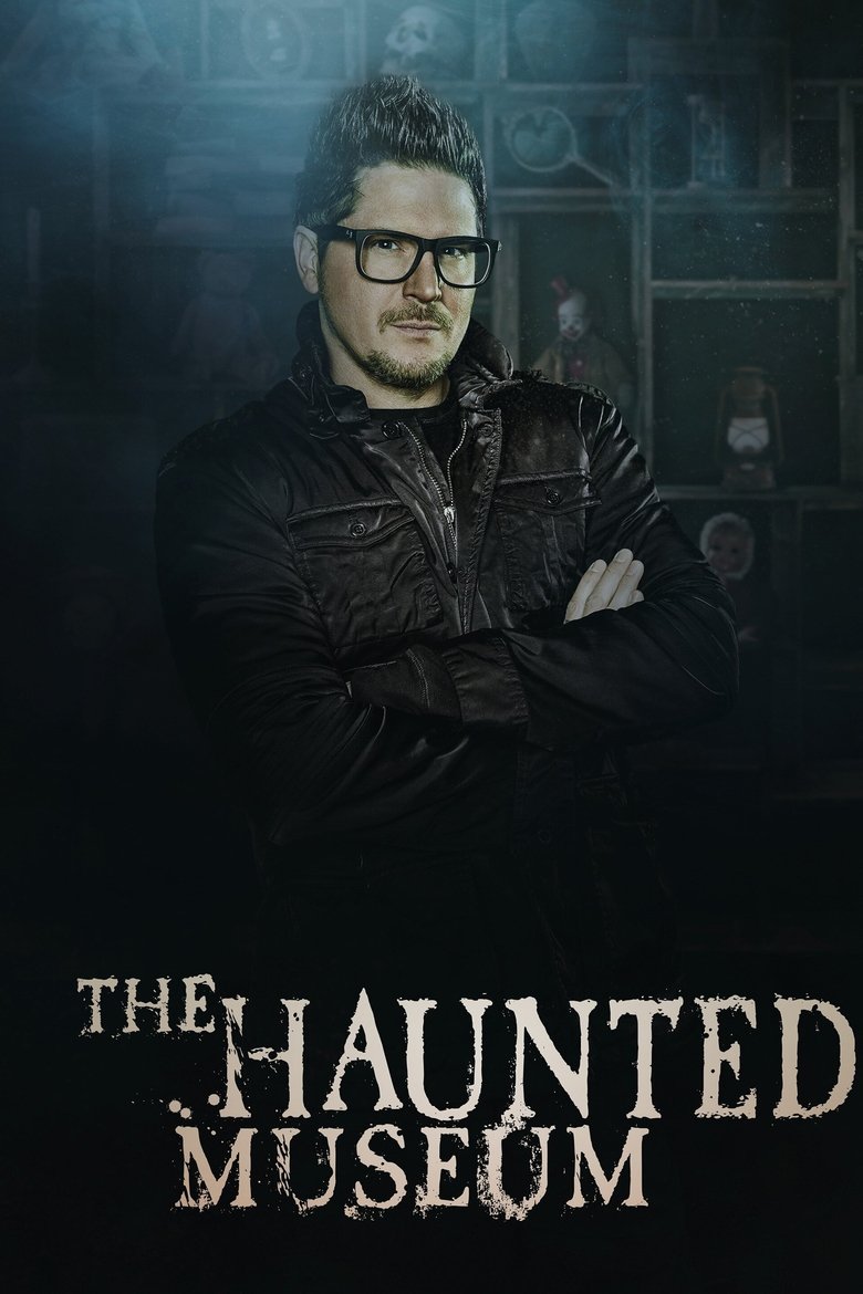 Episodes in The Haunted Museum - Season 1 - Season 1 Poster of Episodes in The Haunted Museum - Season 1 - Season 1