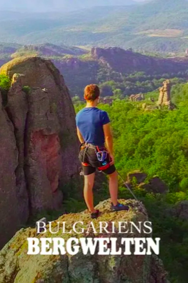 Bulgaria's Mountain Worlds Poster of Bulgaria's Mountain Worlds