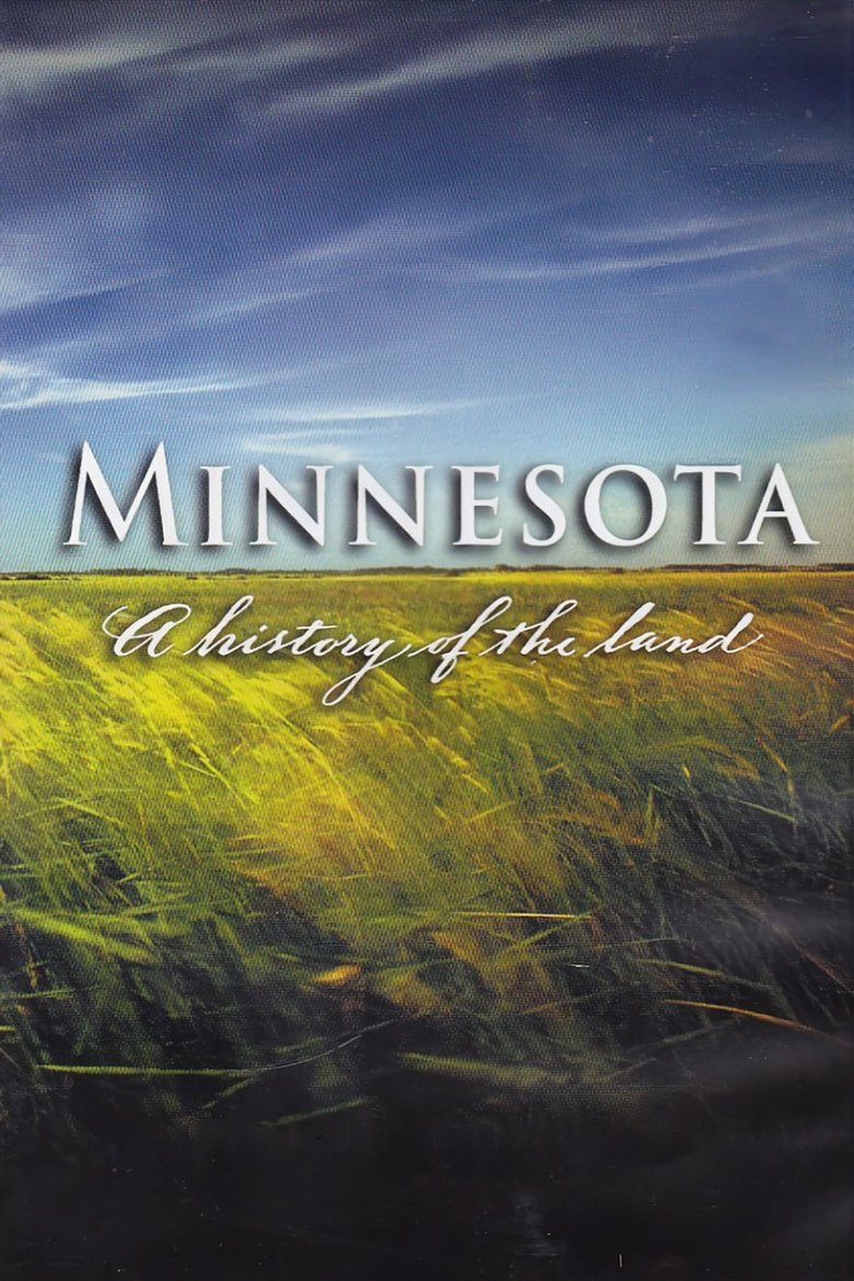 Episodes in Minnesota A History Of The Land - Season 1 - Season 1 Poster of Episodes in Minnesota A History Of The Land - Season 1 - Season 1