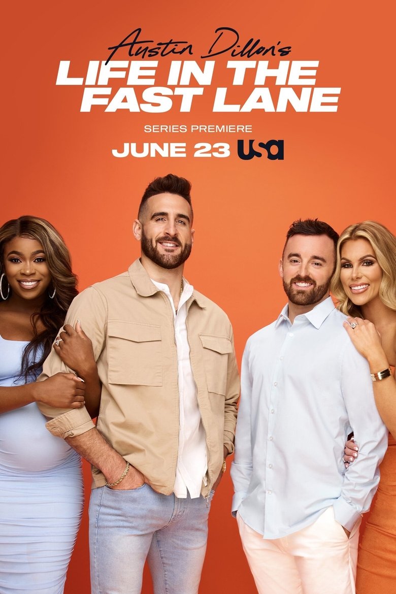 Episodes in Austin Dillon's Life In The Fast Lane - Season 1 - Season 1 Poster of Episodes in Austin Dillon's Life In The Fast Lane - Season 1 - Season 1