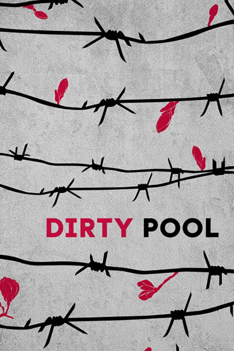 Dirty Pool Poster of Dirty Pool