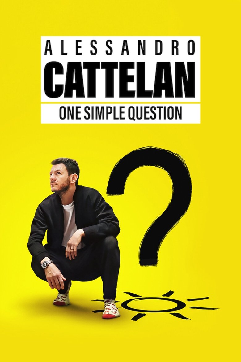 Episodes in Alessandro Cattelan One Simple Question - Season 1 - Season 1 Poster of Episodes in Alessandro Cattelan One Simple Question - Season 1 - Season 1