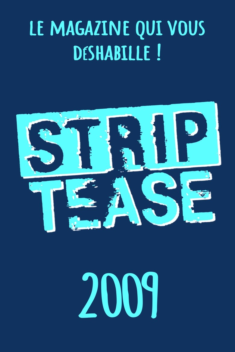 Episodes in Strip Tease - Season 25 - Season 25 Poster of Episodes in Strip Tease - Season 25 - Season 25