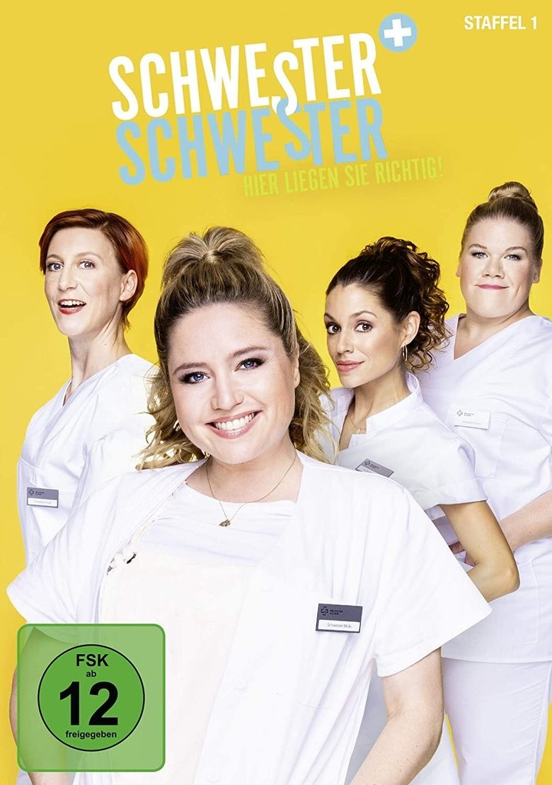Schwester, Schwester – Hier liegen Sie richtig! Poster of Schwester, Schwester – Hier liegen Sie richtig!