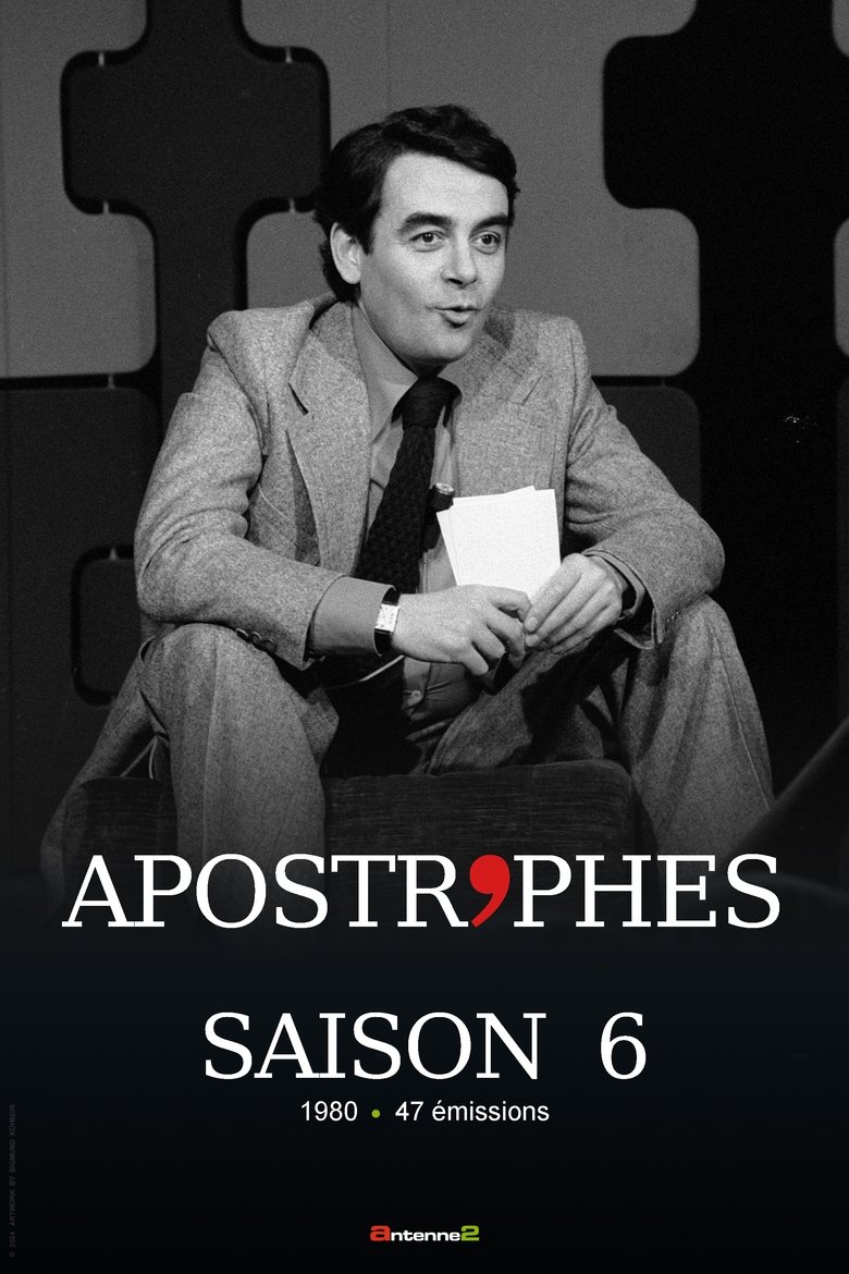 Episodes in Apostrophes - Season 6 - Season 6 Poster of Episodes in Apostrophes - Season 6 - Season 6