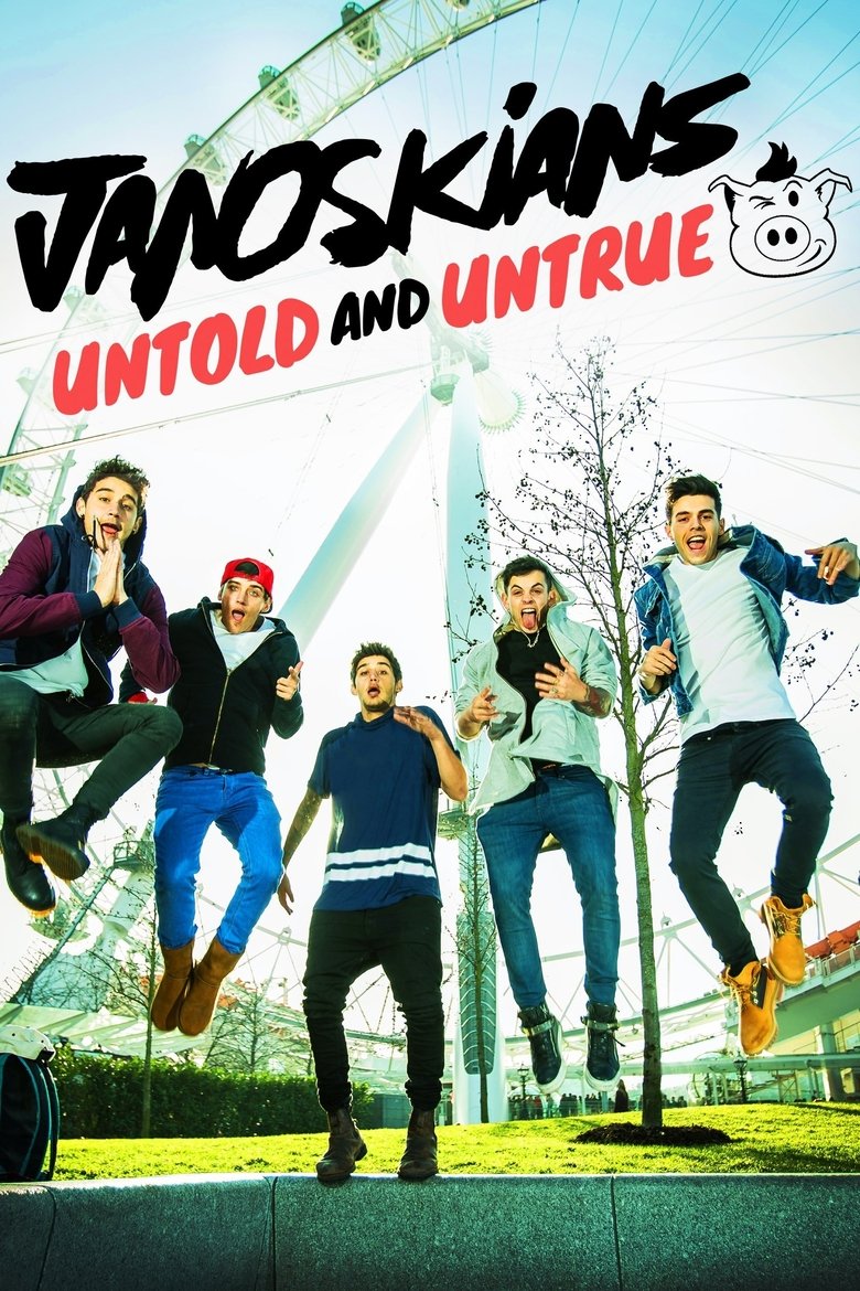 Janoskians: Untold and Untrue Poster of Janoskians: Untold and Untrue