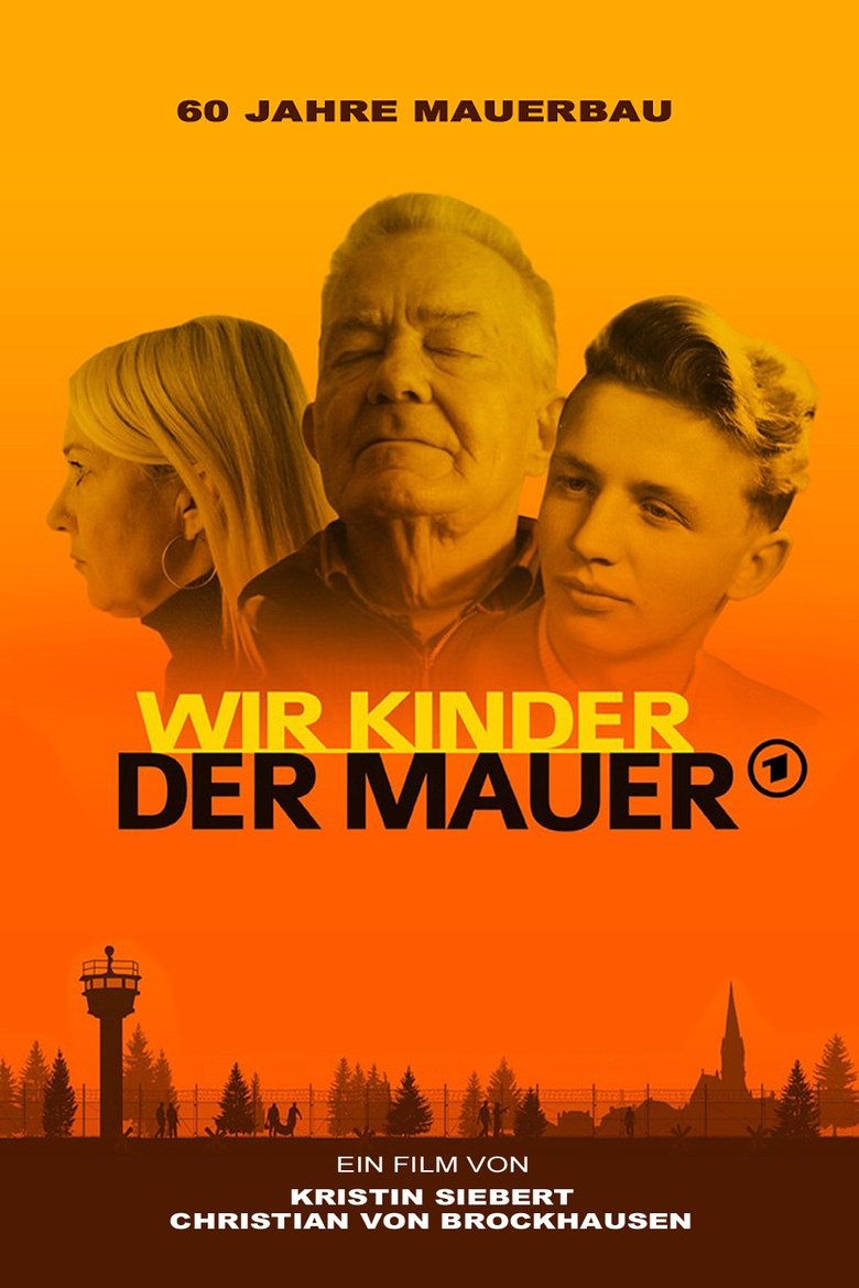 Wir Kinder der Mauer Poster of Wir Kinder der Mauer