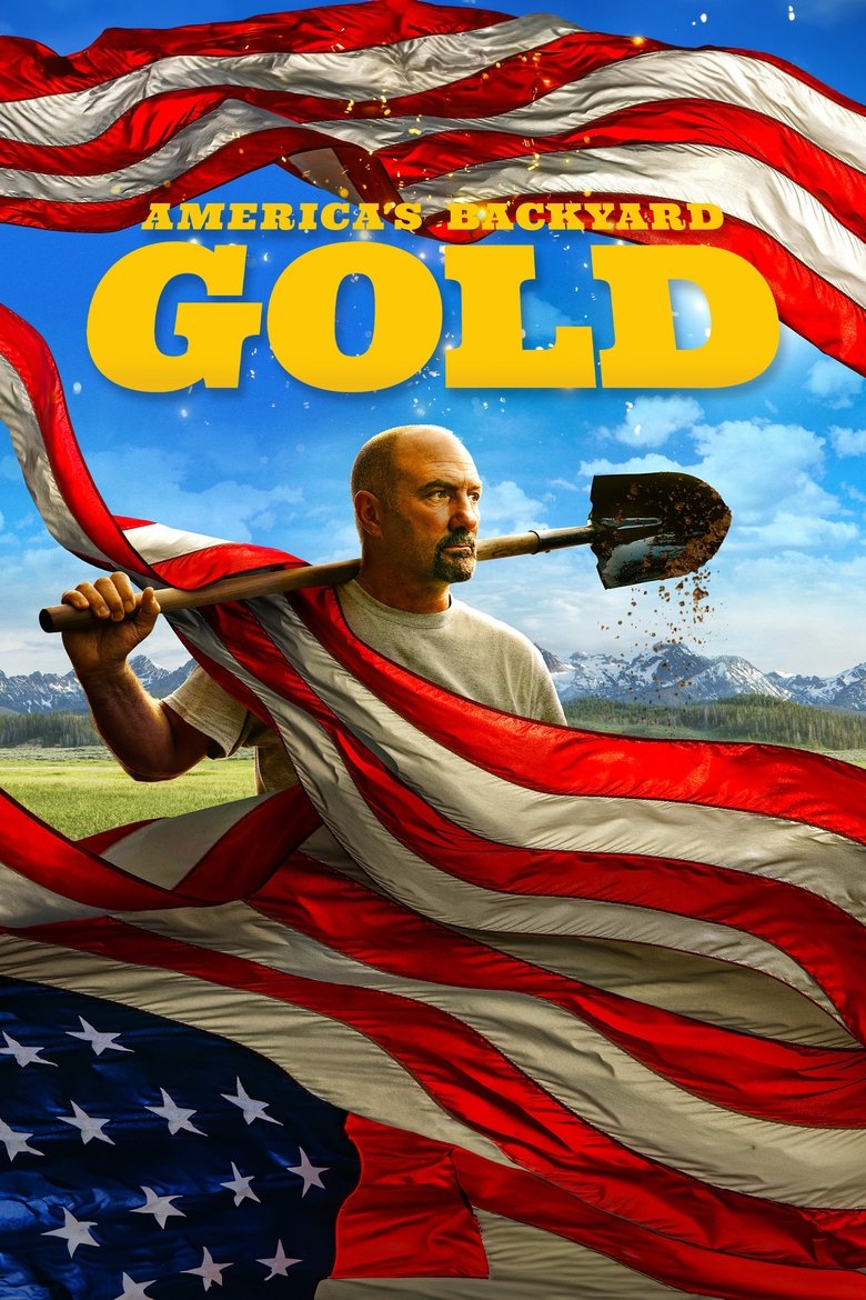 Episodes in America's Backyard Gold - Season 1 - Season 1 Poster of Episodes in America's Backyard Gold - Season 1 - Season 1