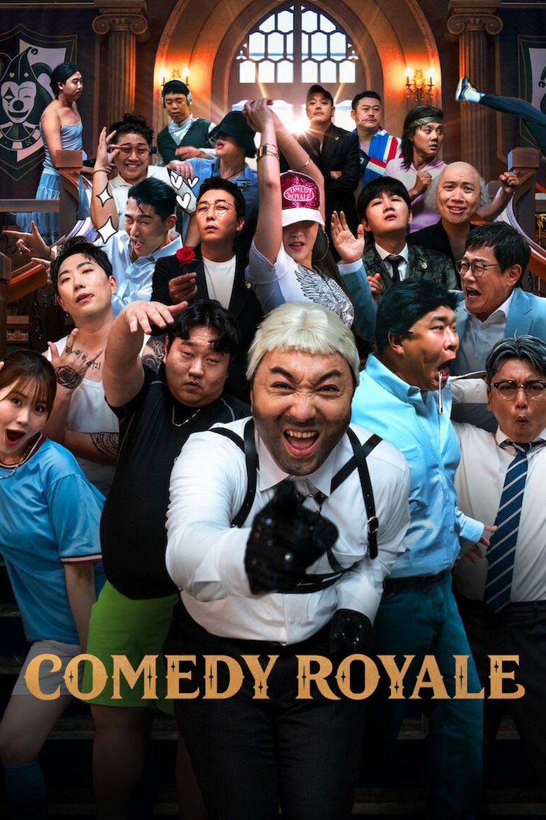 Episodes in Comedy Royale - Season 1 - Season 1 Poster of Episodes in Comedy Royale - Season 1 - Season 1