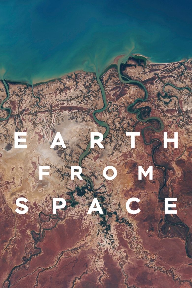 Cast and Crew in Earth From Space - Changing Planet (Season 1 - Episode 4) - Changing Planet Poster of Cast and Crew in Earth From Space - Changing Planet (Season 1 - Episode 4) - Changing Planet