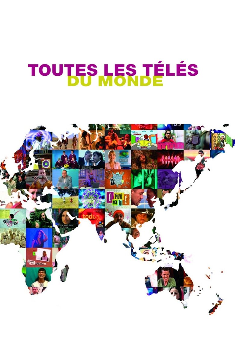 Toutes les télés du monde Poster of Toutes les télés du monde