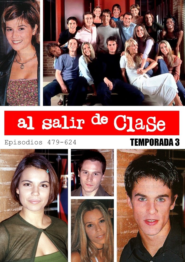 Episodes in Al Salir De Clase - Season 3 - Season 3 Poster of Episodes in Al Salir De Clase - Season 3 - Season 3