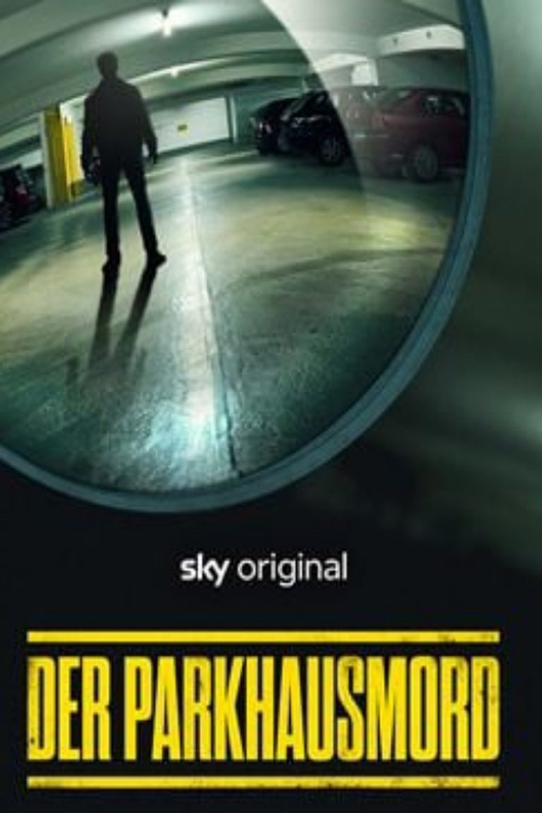 Der Parkhausmord - Wer tötete Charlotte Böhringer? Poster of Der Parkhausmord - Wer tötete Charlotte Böhringer?