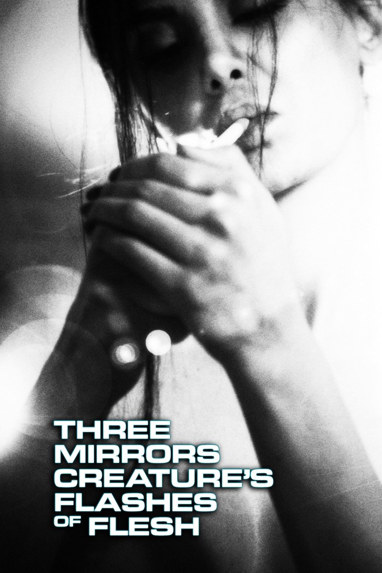 Episodes in Three Mirrors Creature's Flashes Of Flesh - Season 1 - Season 1 Poster of Episodes in Three Mirrors Creature's Flashes Of Flesh - Season 1 - Season 1