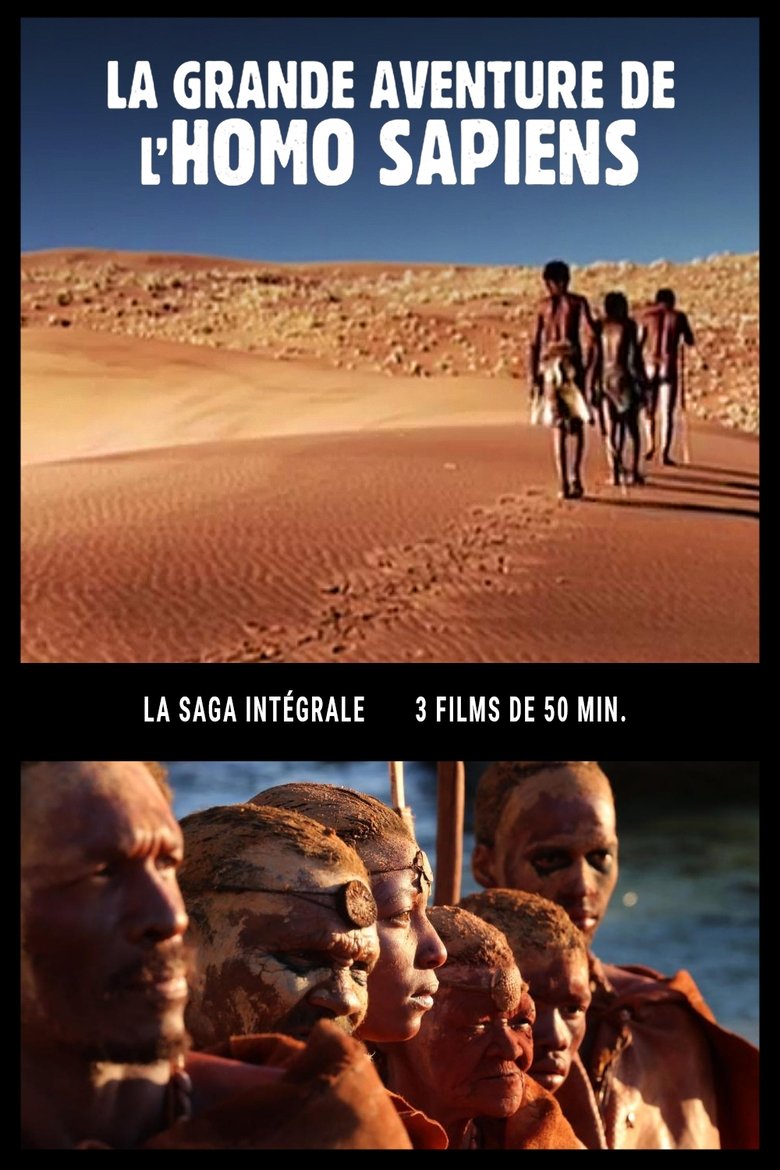 La Grande Aventure de L'Homo Sapiens Poster of La Grande Aventure de L'Homo Sapiens