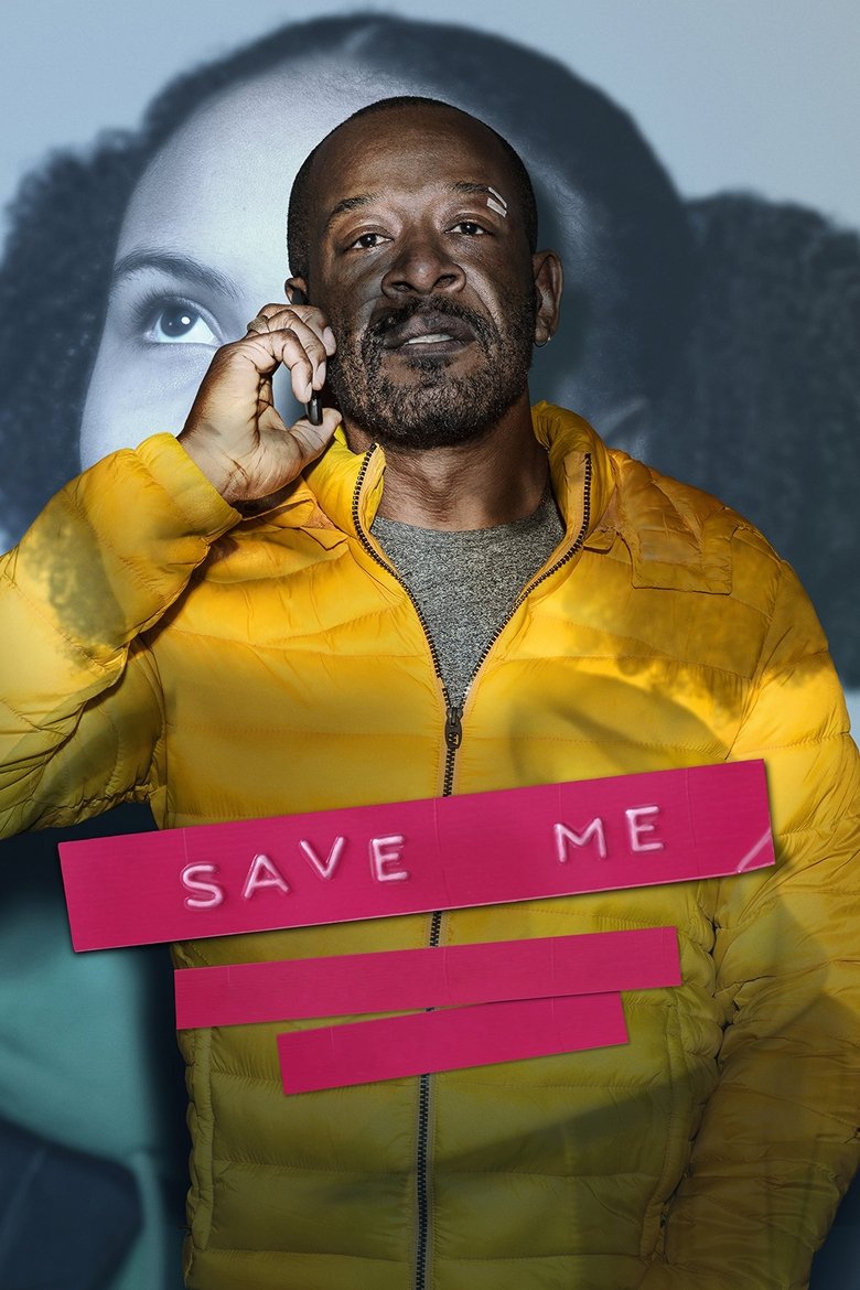 Episodes in Save Me - Season 1 - Season 1 Poster of Episodes in Save Me - Season 1 - Season 1