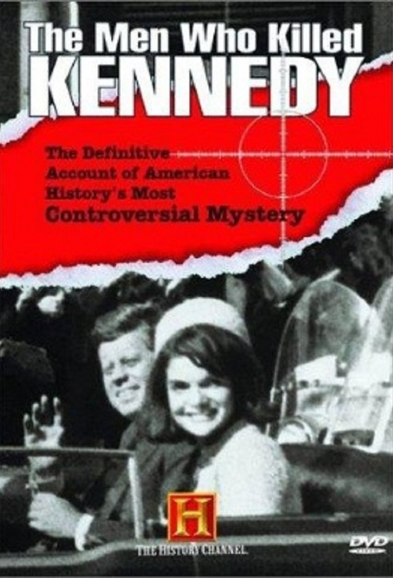 The Men Who Killed Kennedy Poster of The Men Who Killed Kennedy