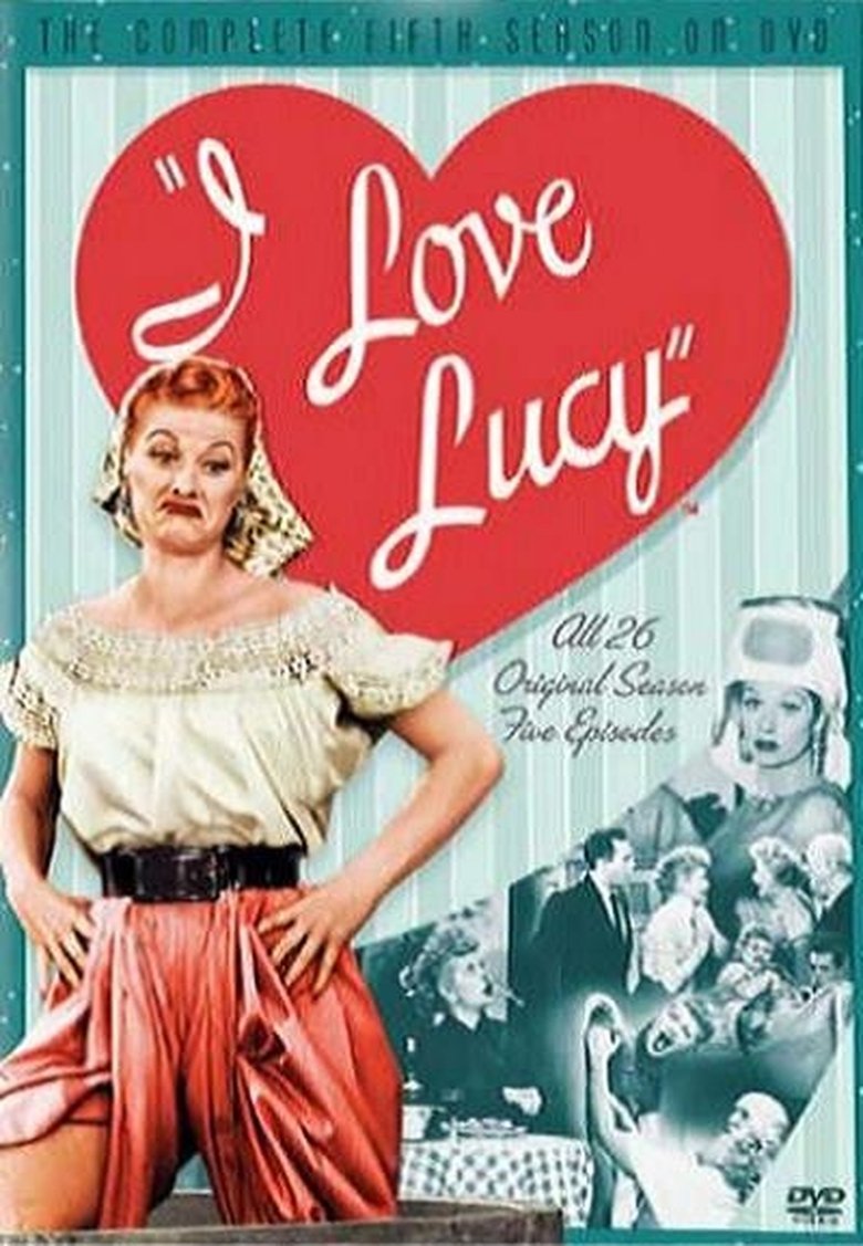 Episodes in I Love Lucy - Season 5 - Season 5 Poster of Episodes in I Love Lucy - Season 5 - Season 5