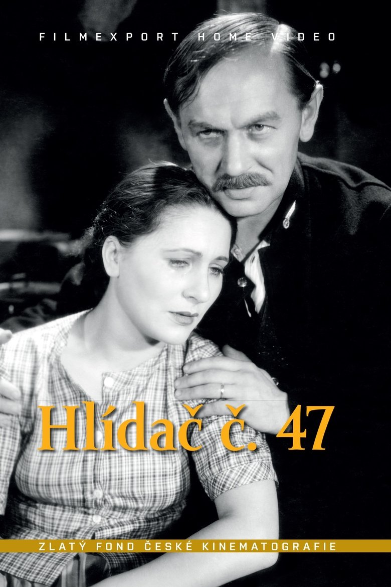 Hlídač č. 47 Poster of Hlídač č. 47