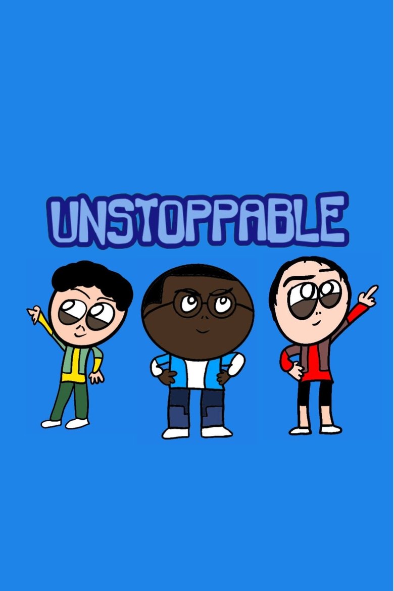 Unstoppable - Series 3 Poster of Unstoppable - Series 3