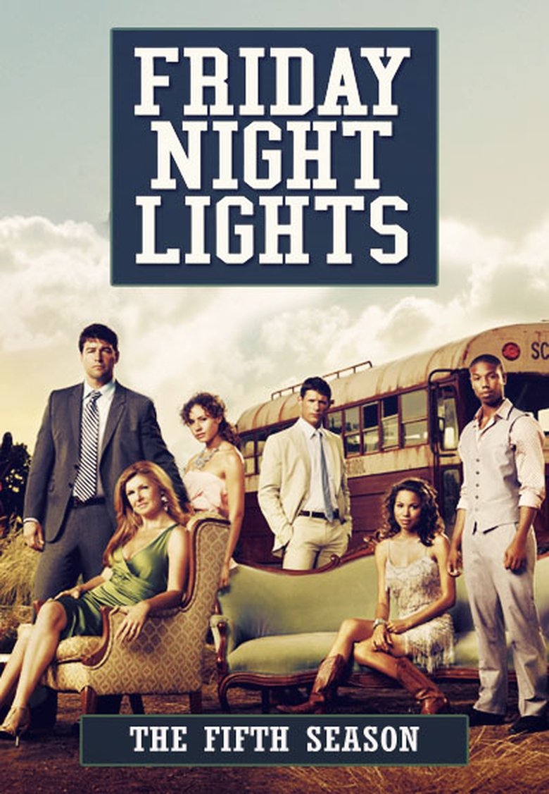 Episodes in Friday Night Lights - Season 5 - Season 5 Poster of Episodes in Friday Night Lights - Season 5 - Season 5