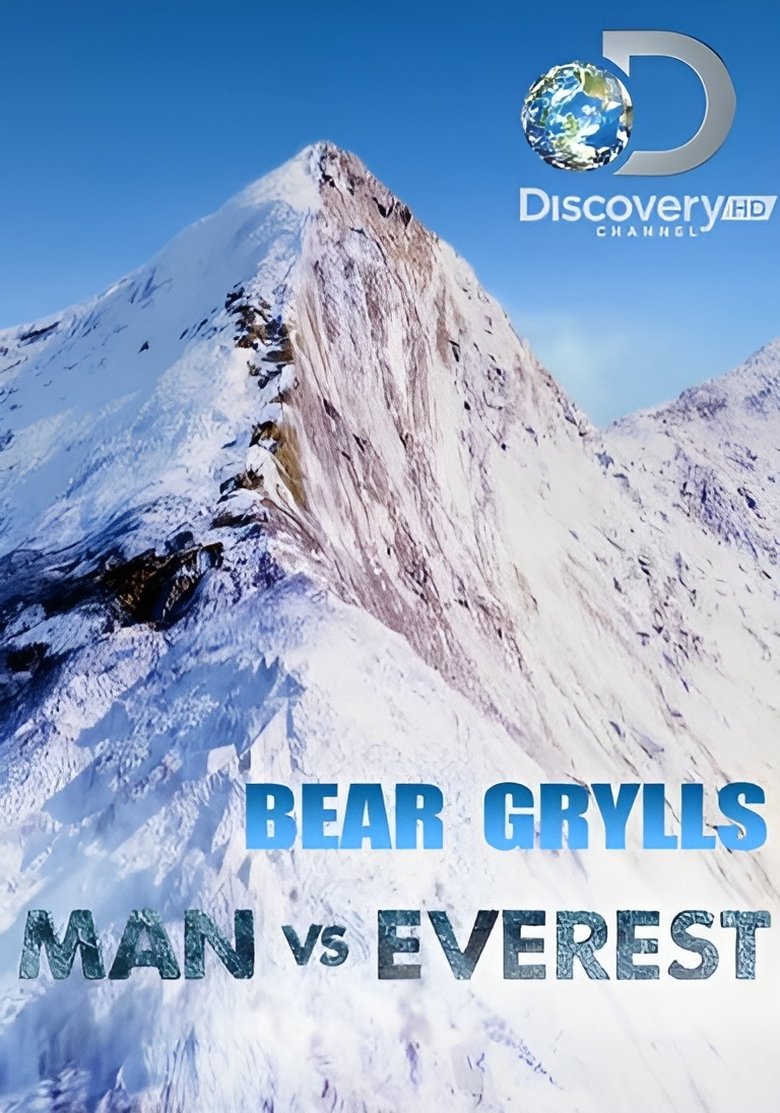 Bear Grylls: Man vs Everest Poster of Bear Grylls: Man vs Everest