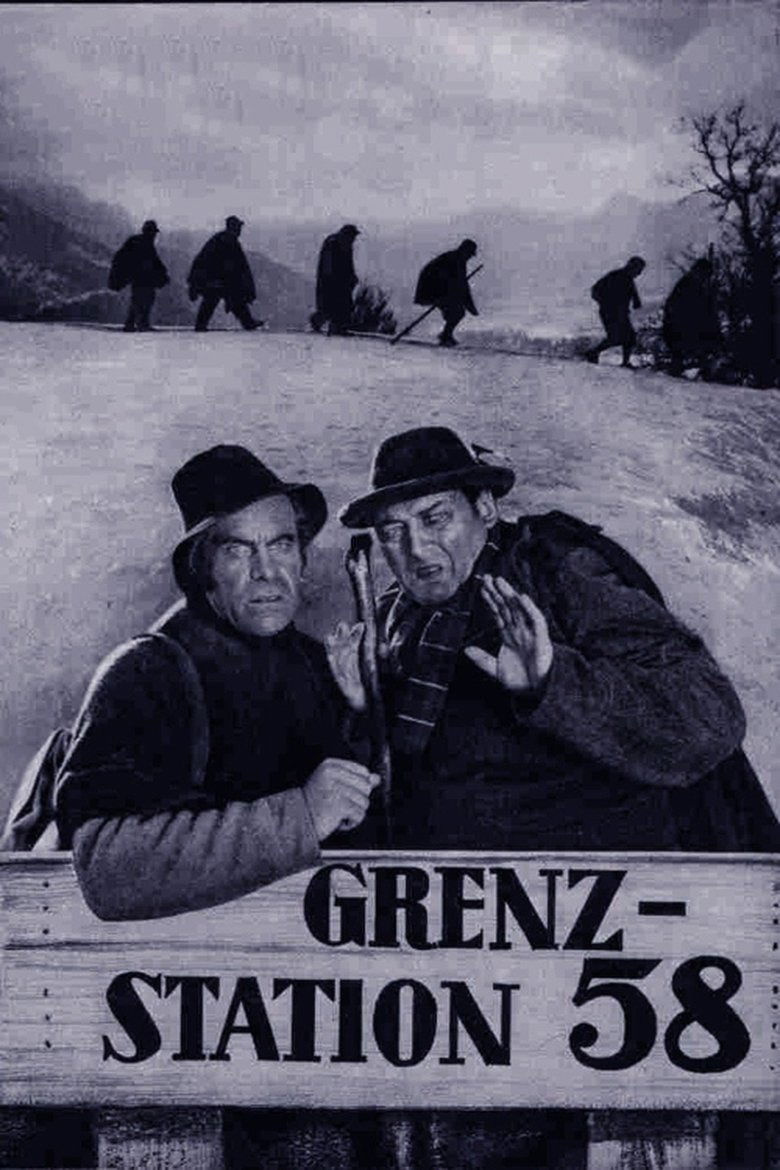 Grenzstation 58 Poster of Grenzstation 58