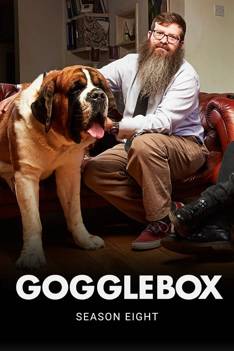 Episodes in Gogglebox - Series 8 - Series 8 Poster of Episodes in Gogglebox - Series 8 - Series 8