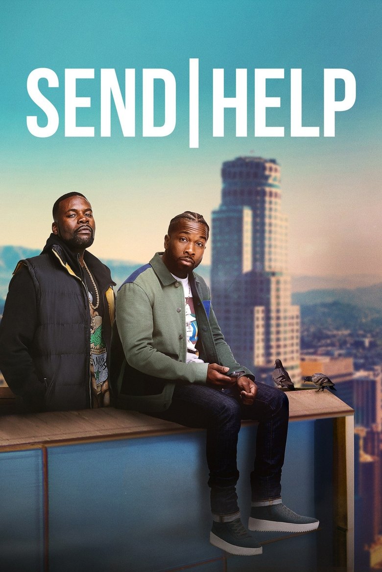 Episodes in Send Help - Season 1 - Season 1 Poster of Episodes in Send Help - Season 1 - Season 1