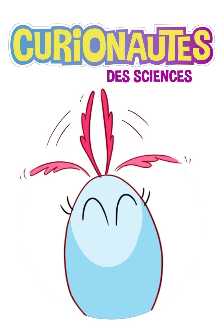 Curionautes des Sciences Poster of Curionautes des Sciences