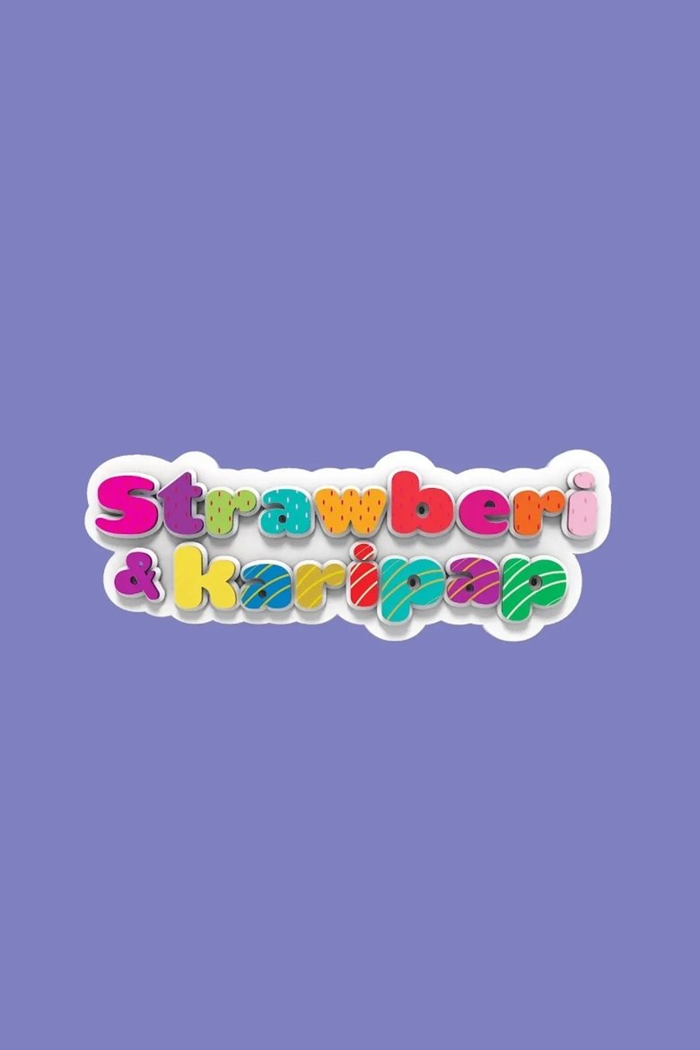 Strawberi Karipap The Series Poster of Strawberi Karipap The Series
