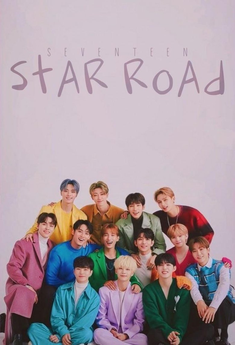 Episodes in Star Road - SEVENTEEN - SEVENTEEN Poster of Episodes in Star Road - SEVENTEEN - SEVENTEEN