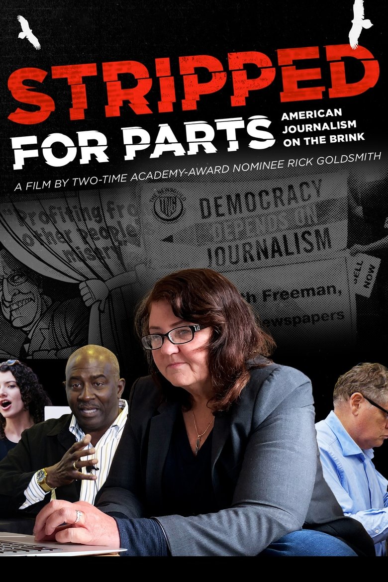 Stripped for Parts: American Journalism on the Brink Poster of Stripped for Parts: American Journalism on the Brink