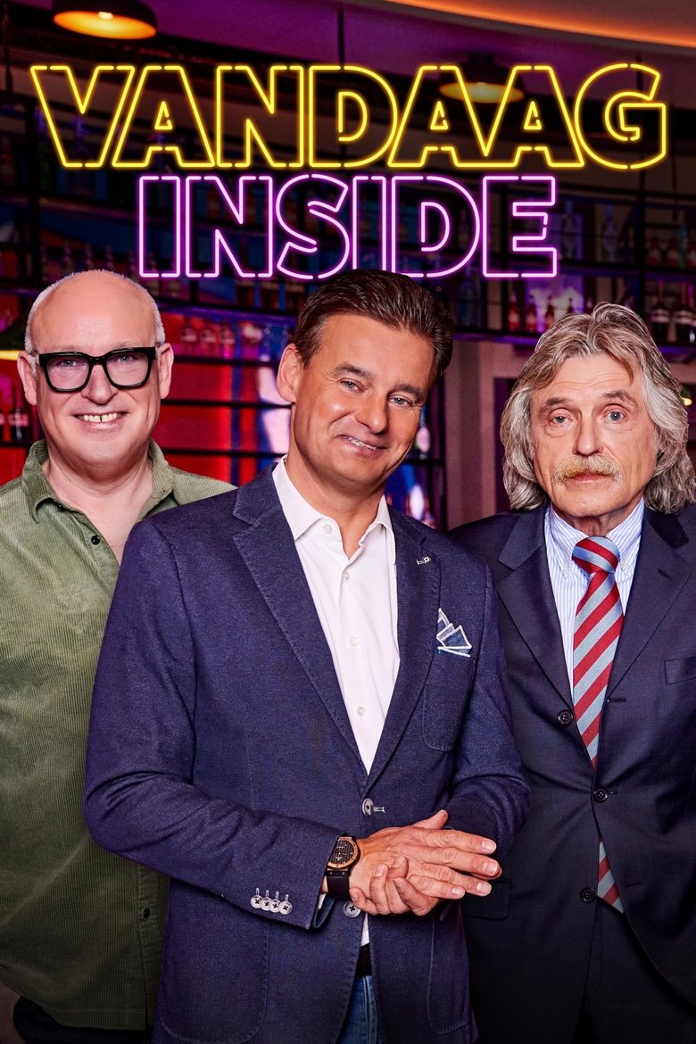 Episodes in Vandaag Inside - Season 4 - Season 4 Poster of Episodes in Vandaag Inside - Season 4 - Season 4