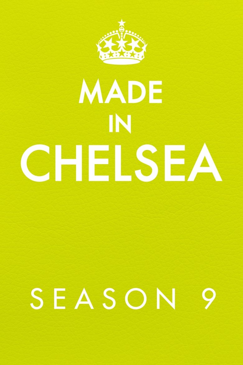 Episodes in Made In Chelsea - Season 9 - Season 9 Poster of Episodes in Made In Chelsea - Season 9 - Season 9