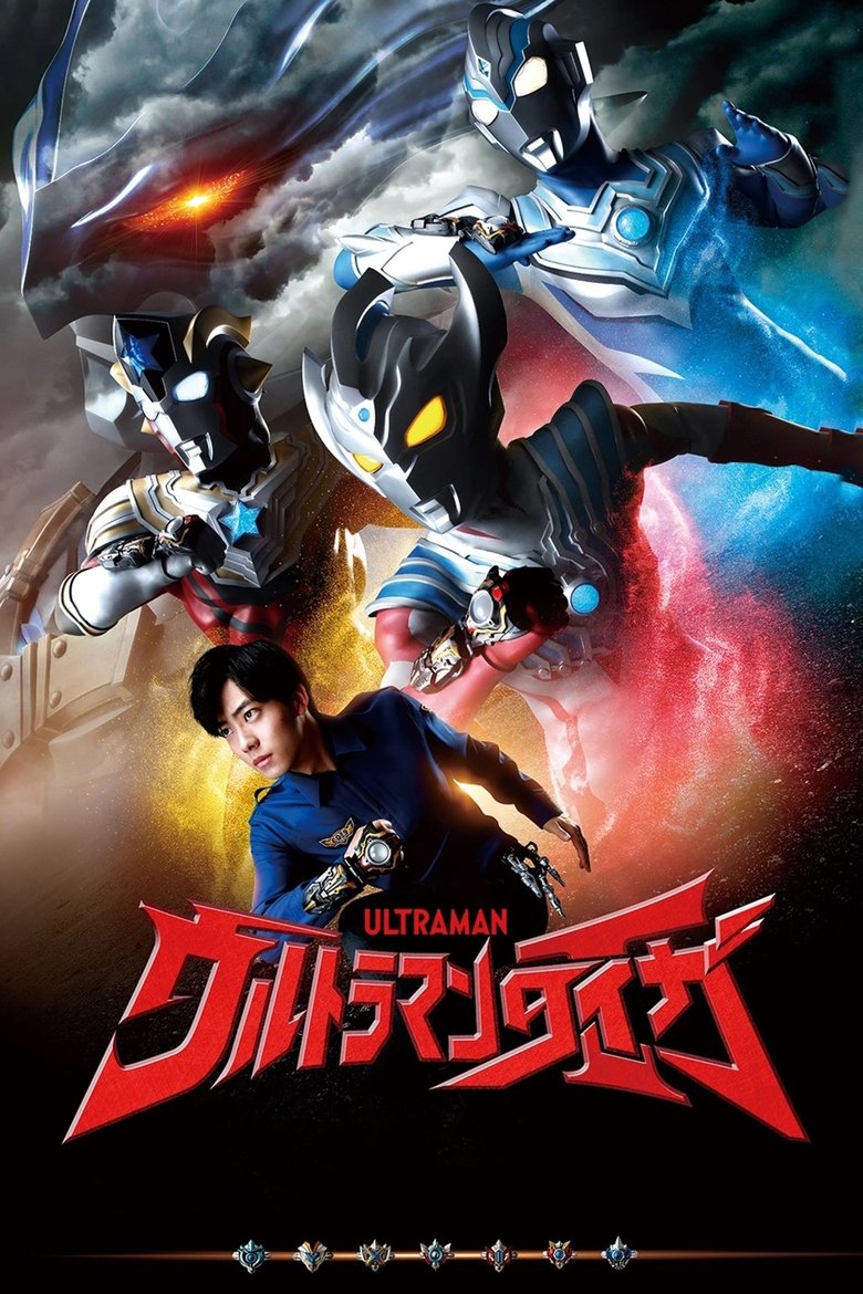 Episodes in Ultraman Taiga - Season 1 - Season 1 Poster of Episodes in Ultraman Taiga - Season 1 - Season 1