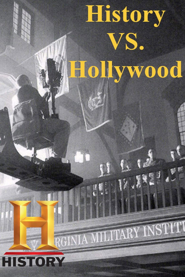 History vs. Hollywood Poster of History vs. Hollywood