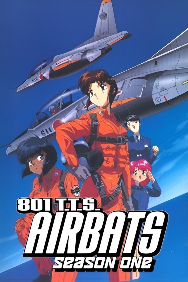 Episodes in 801 T.T.S Airbats - Season 1 - Season 1 Poster of Episodes in 801 T.T.S Airbats - Season 1 - Season 1