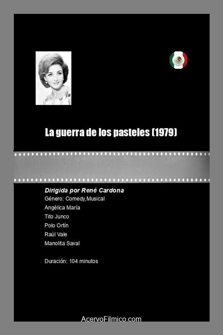La Guerra de los Pasteles Poster of La Guerra de los Pasteles