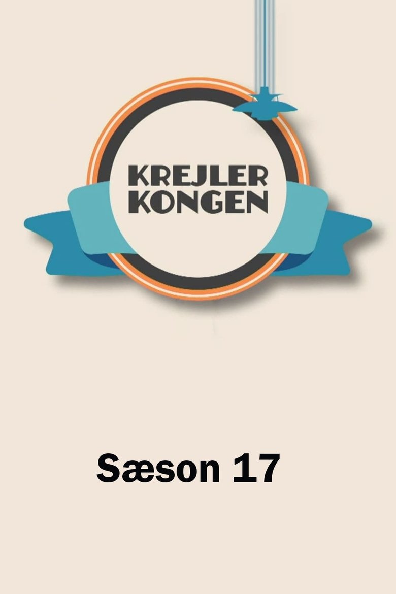 Episodes in Krejlerkongen - Season 17 - Season 17 Poster of Episodes in Krejlerkongen - Season 17 - Season 17