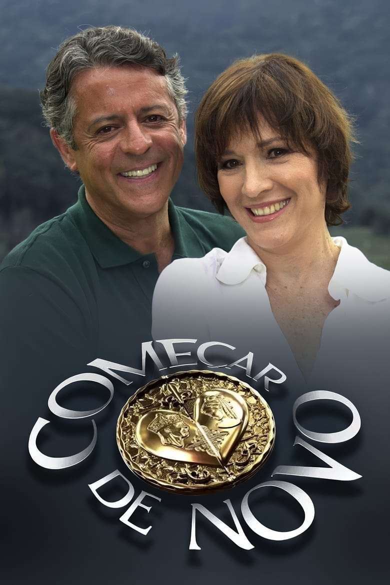 Episodes in Começar De Novo - Season 1 - Season 1 Poster of Episodes in Começar De Novo - Season 1 - Season 1