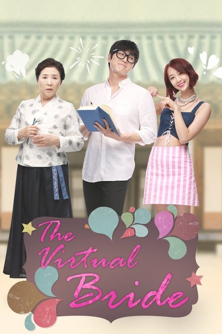 Episodes in The Virtual Bride - Season 1 - Season 1 Poster of Episodes in The Virtual Bride - Season 1 - Season 1
