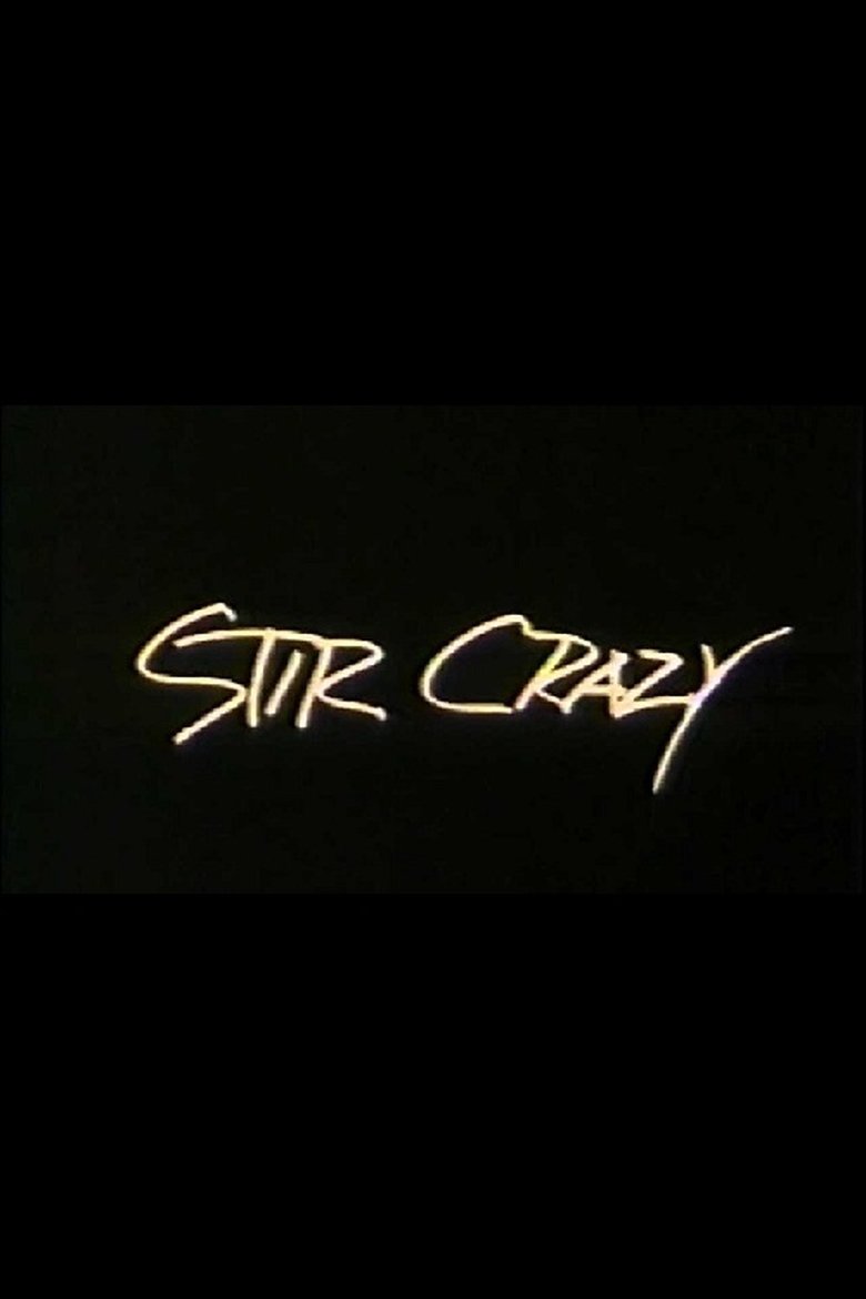 Stir Crazy Poster of Stir Crazy