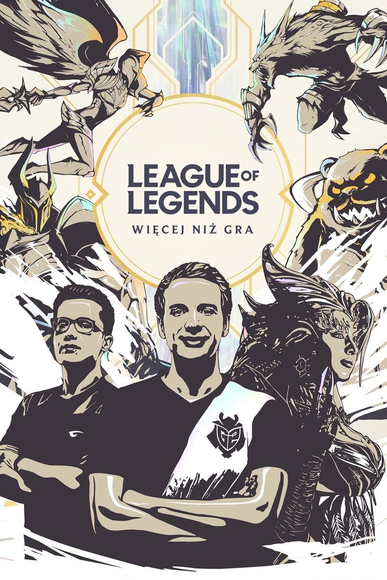 League of Legends: Więcej niż gra Poster of League of Legends: Więcej niż gra