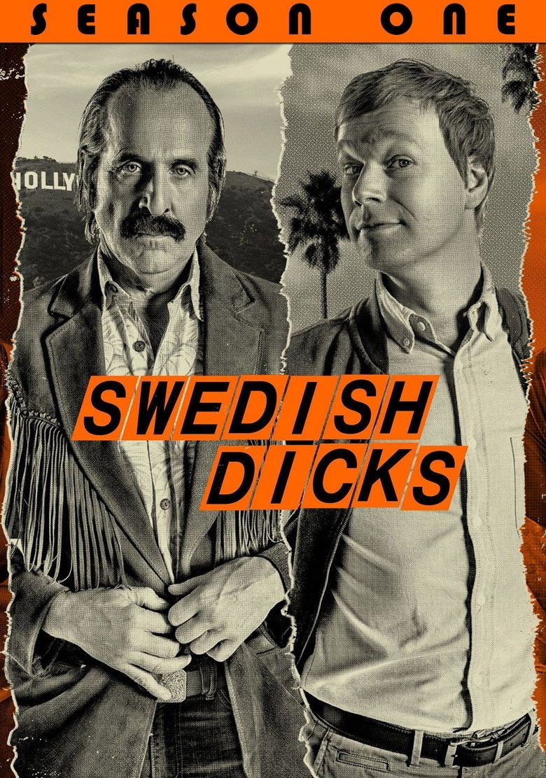 Episodes in Swedish Dicks - Season 1 - Season 1 Poster of Episodes in Swedish Dicks - Season 1 - Season 1