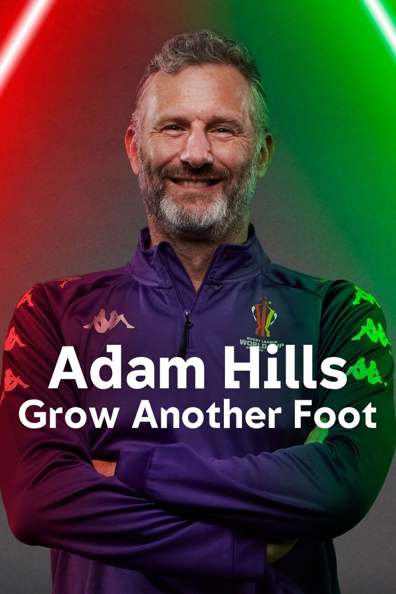 Adam Hills: Grow Another Foot Poster of Adam Hills: Grow Another Foot